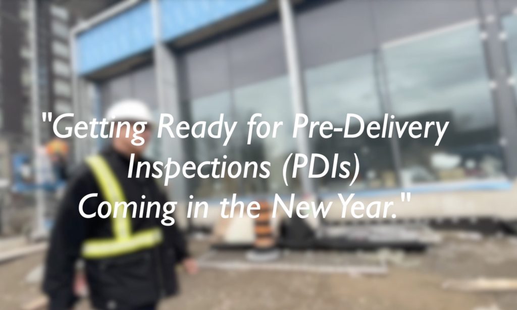 Getting Ready for Pre- Delivery Inspections (PDI's) Coming in the New Year"